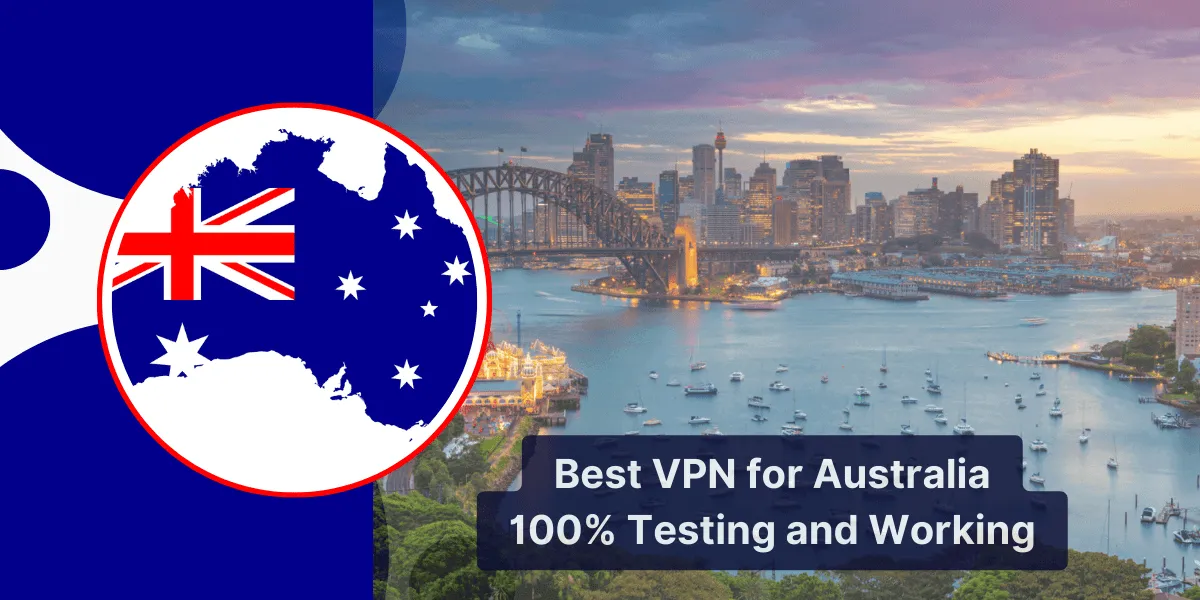 Best VPN for Australia Servers